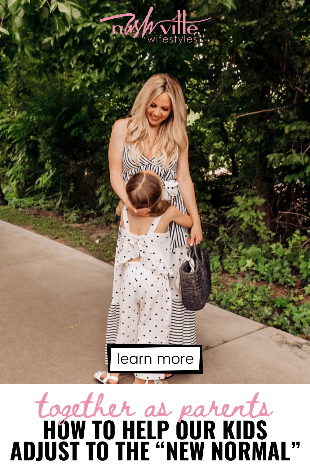 Coping Skills for Kids by popular Nashville motherhood blog, Nashville Wifestyles: Pinterest image of a mom wearing a black and white stripes and polka dot dress while standing next to her daughter outside who is wearing a black and white polka dot romper.